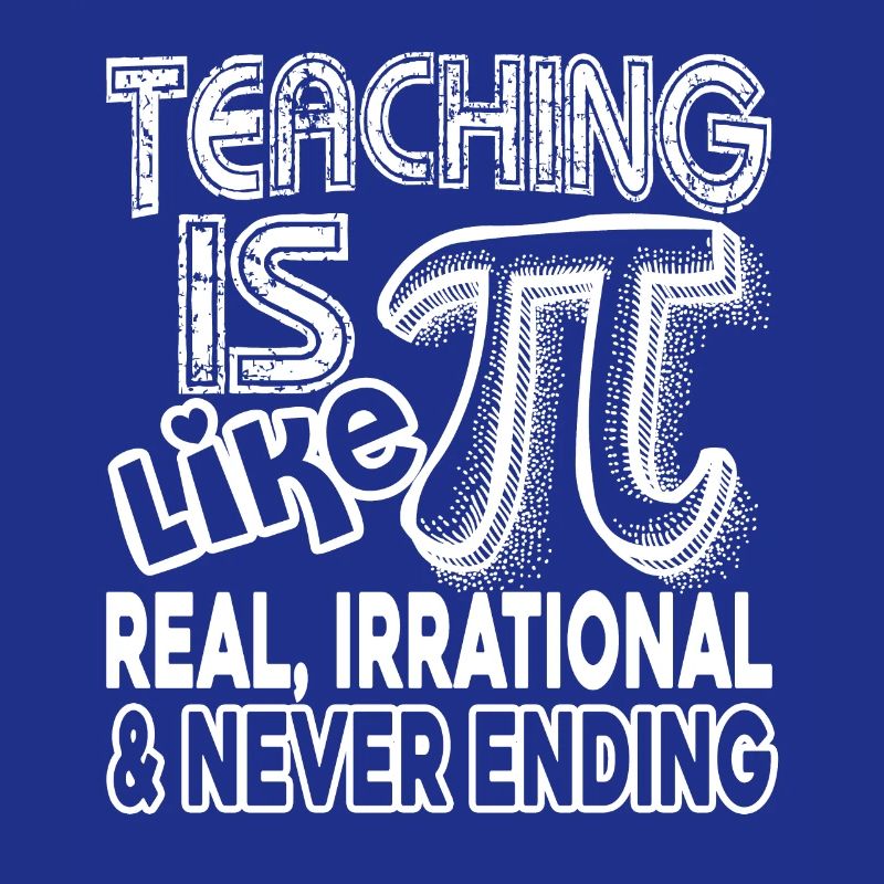 Pi Day Teaching Is Like Pi