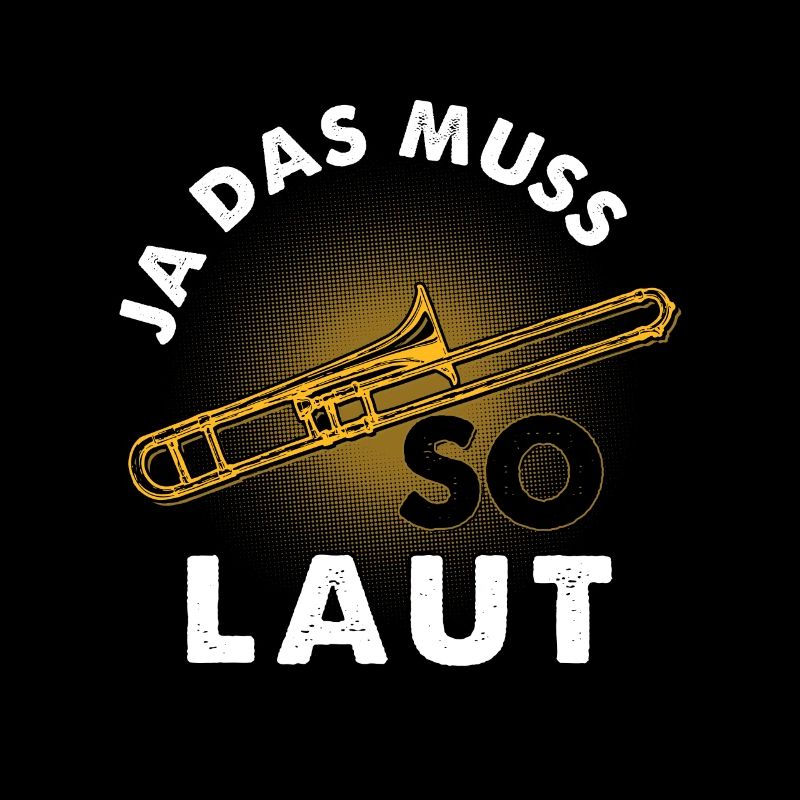 Posaune Sprüche