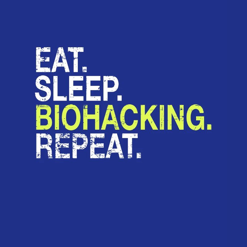 Eat Sleep Biohacking Repeat DNA Biohacker Gift