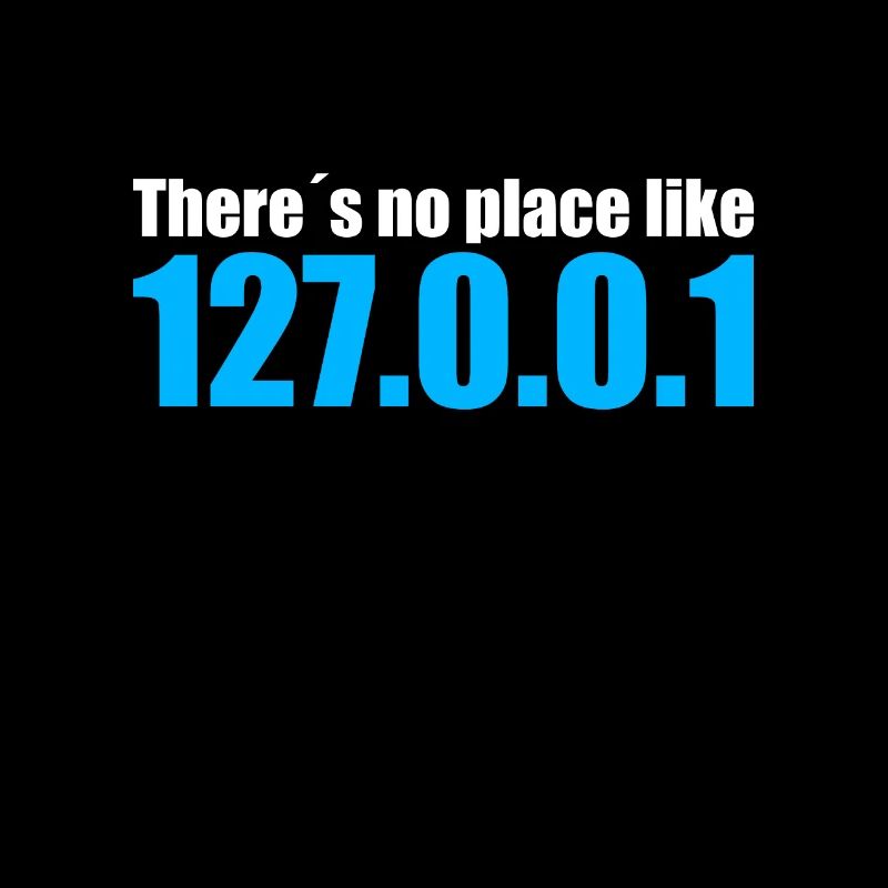 there is no place like 127.0.0.1 Geschenkidee