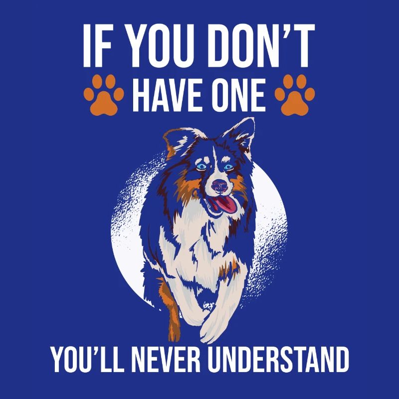Australian Shepherd Geschenk Spruch