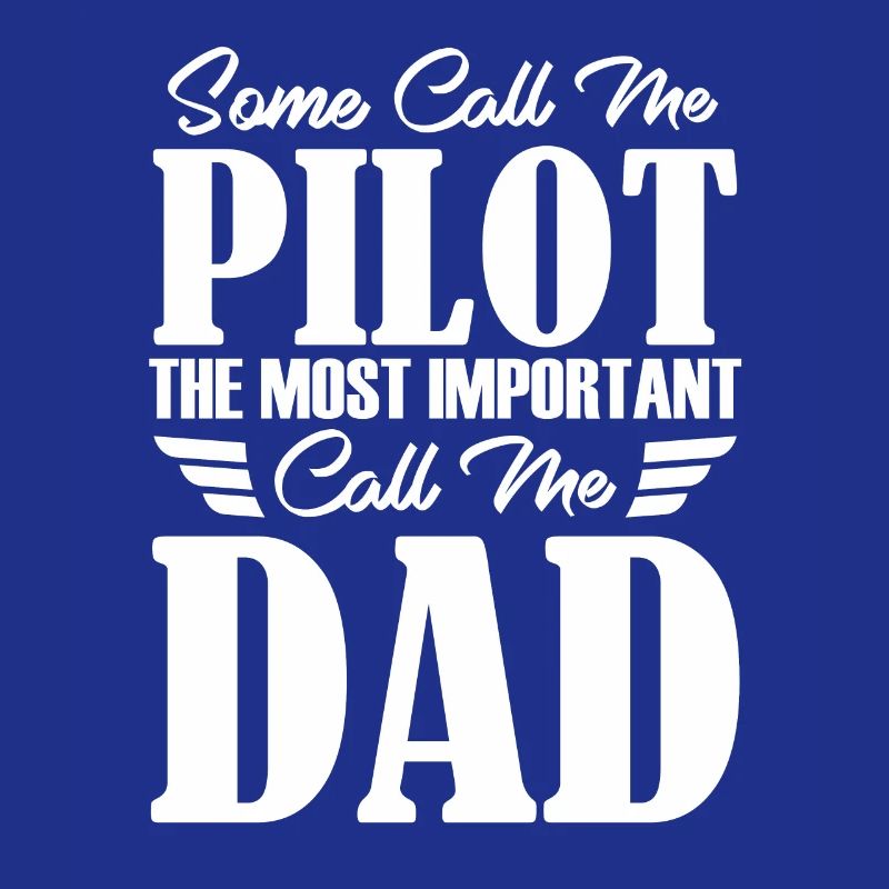Pilot Dad Father Plane Glider Copilot