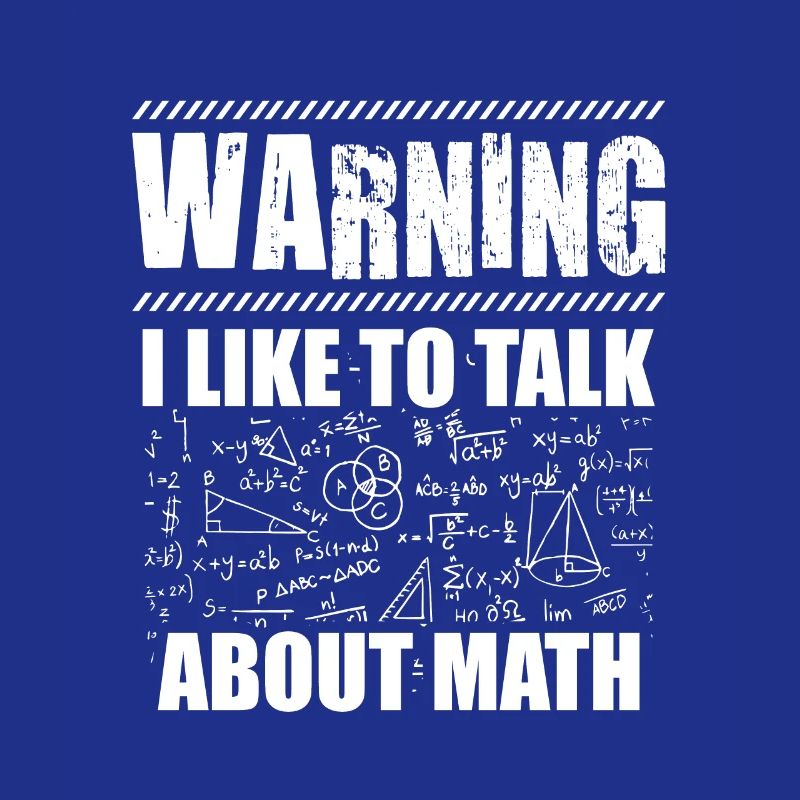 Warnung Mathematiker | Mathe Lehrer Geschenkidee