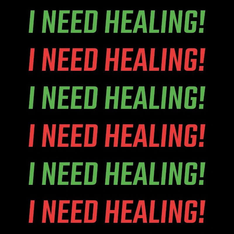 I Need Healing