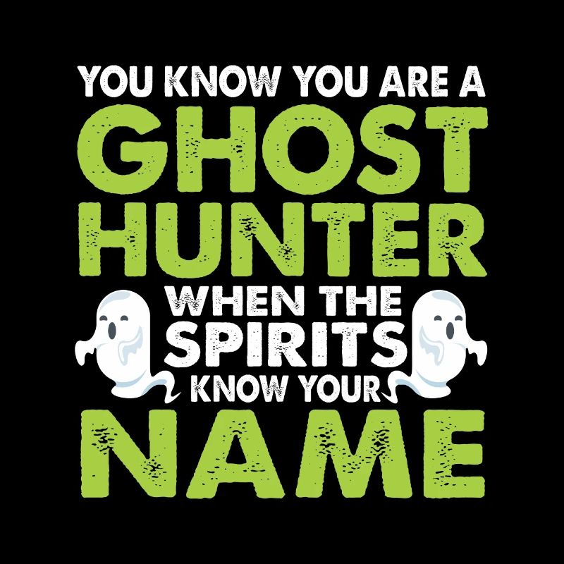 Ghost Hunting Ghost Hunter Ghost Halloween Haunted