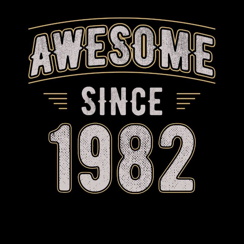 Awsome since 1982 Millésime anniversaire