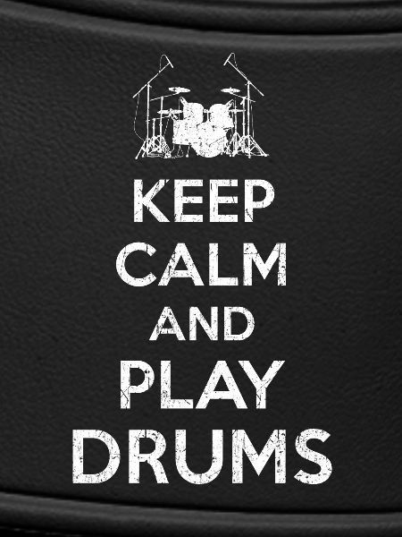 Keep Calm Drummer