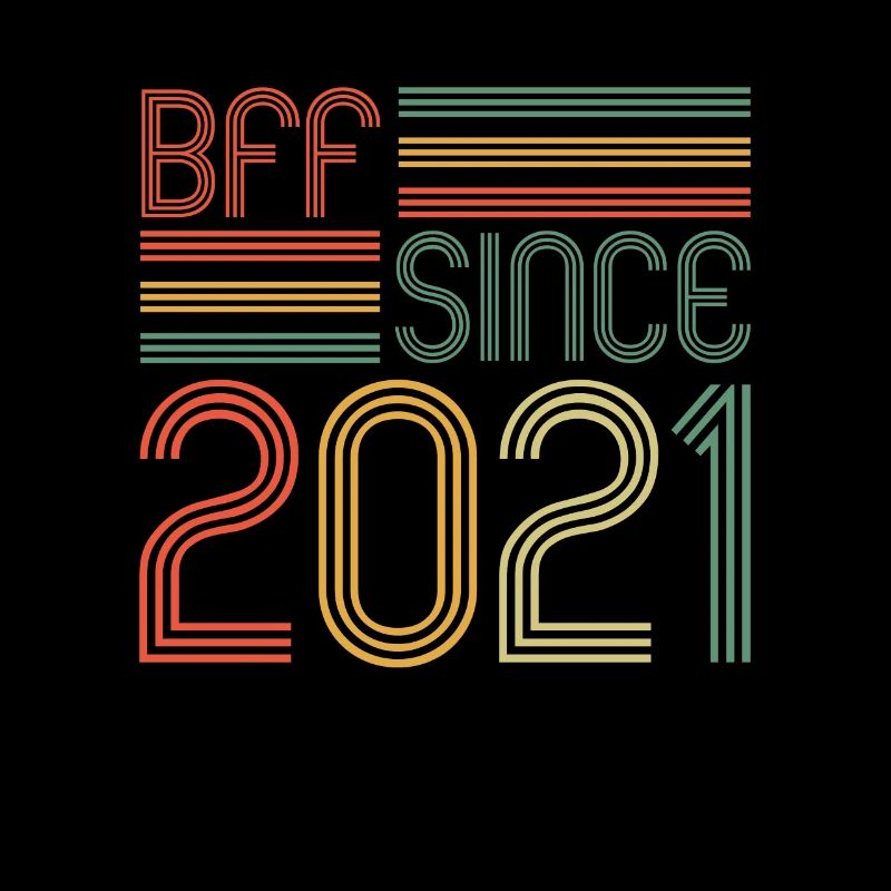 Beste Freundin seit 2021 BFF since 2021