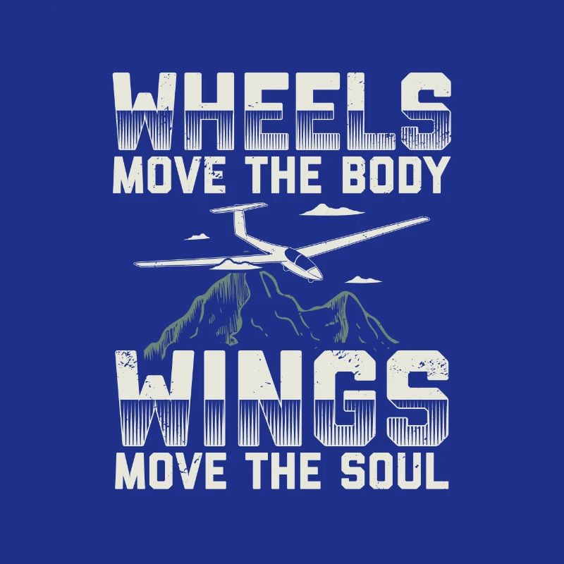 Wings move the soul - Gliding gift idea