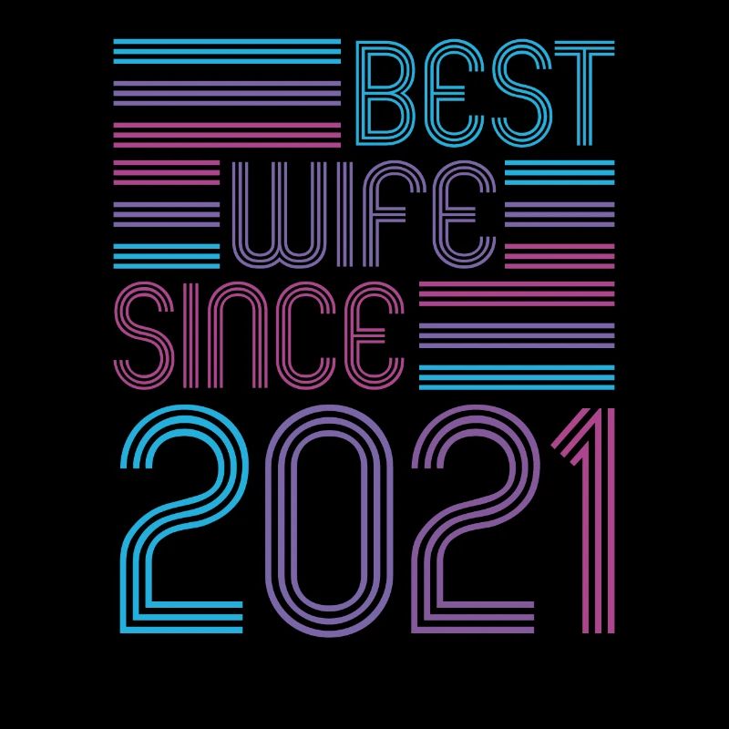 Beste Ehefrau seit 2021 1. Hochzeitstag