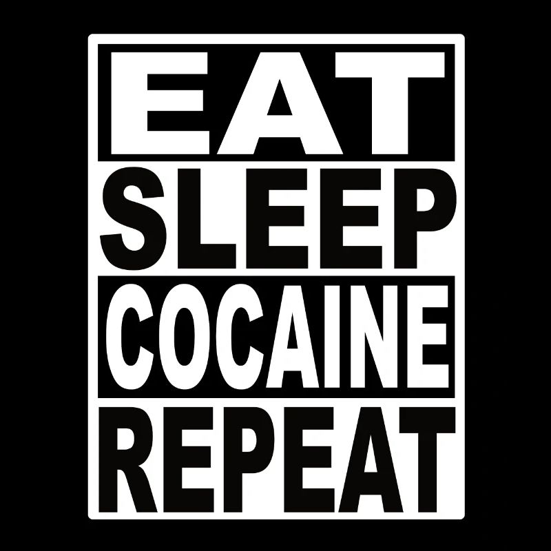 Manger du sommeil Cocaïne Répéter