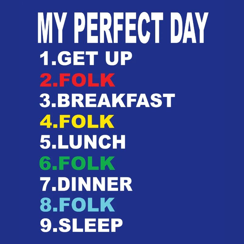 Mein Perfekter Tag Folk