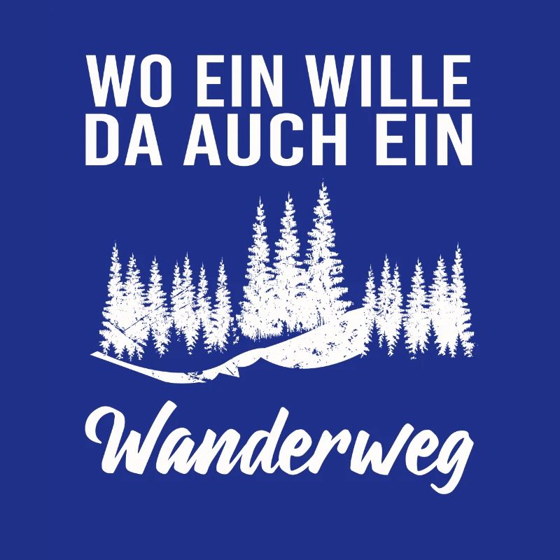 Wo ein Wille da auch ein Wanderweg