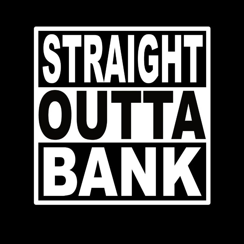 Banque Straigt Outta