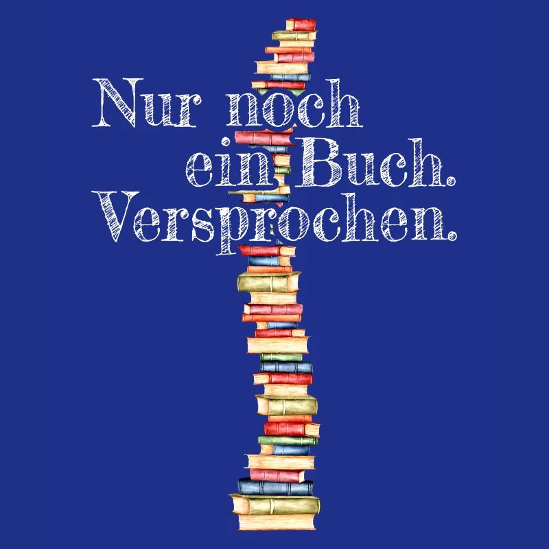 Nur Noch Ein Buch Versprochen Leseratte Bücherwurm