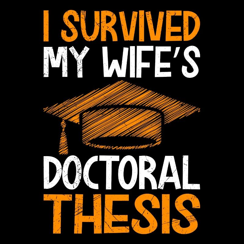 My wife's doctoral thesis survives partner
