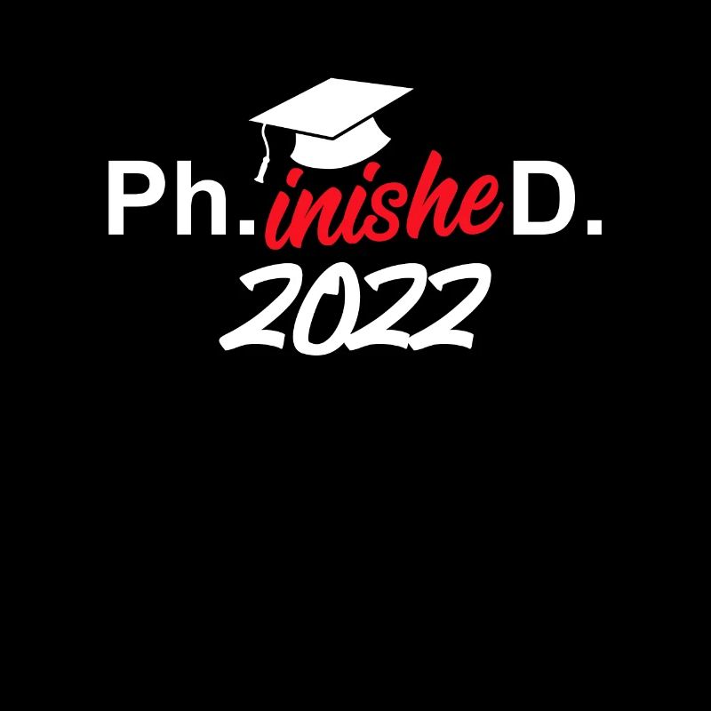 Phinished 2022 Doctor 2022 Doctorate