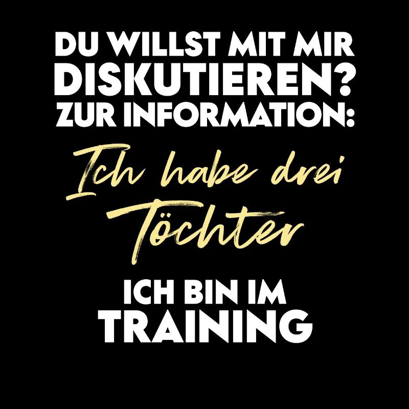 Du willst diskutieren? Vater und Töchter