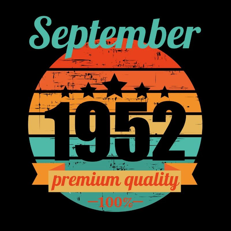 Born September 1952 70 years 70s 70th birthday