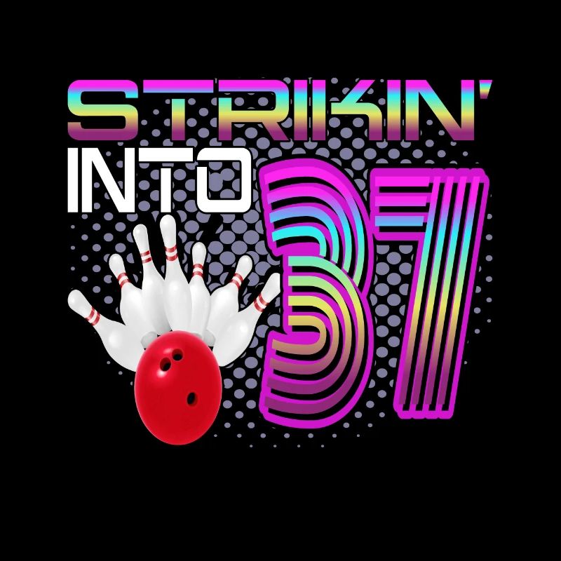 Striking Into 37 Bowling Bowler 37th Birthday