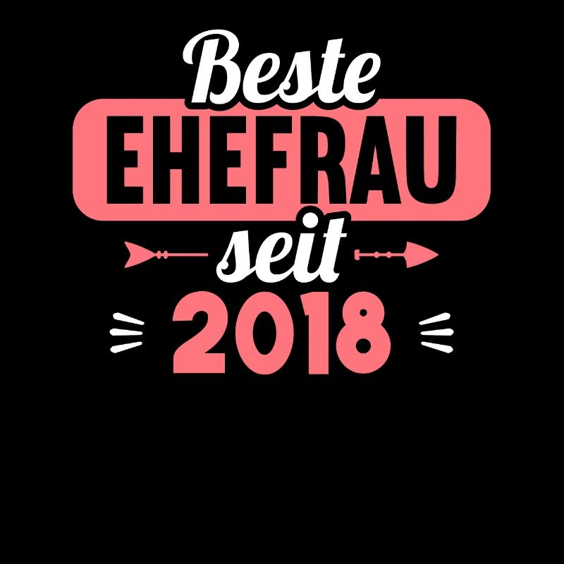 Beste Ehefrau Bester Ehemann seit 2018