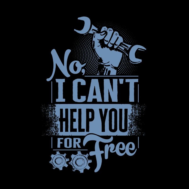 No, I'm not helping you for free