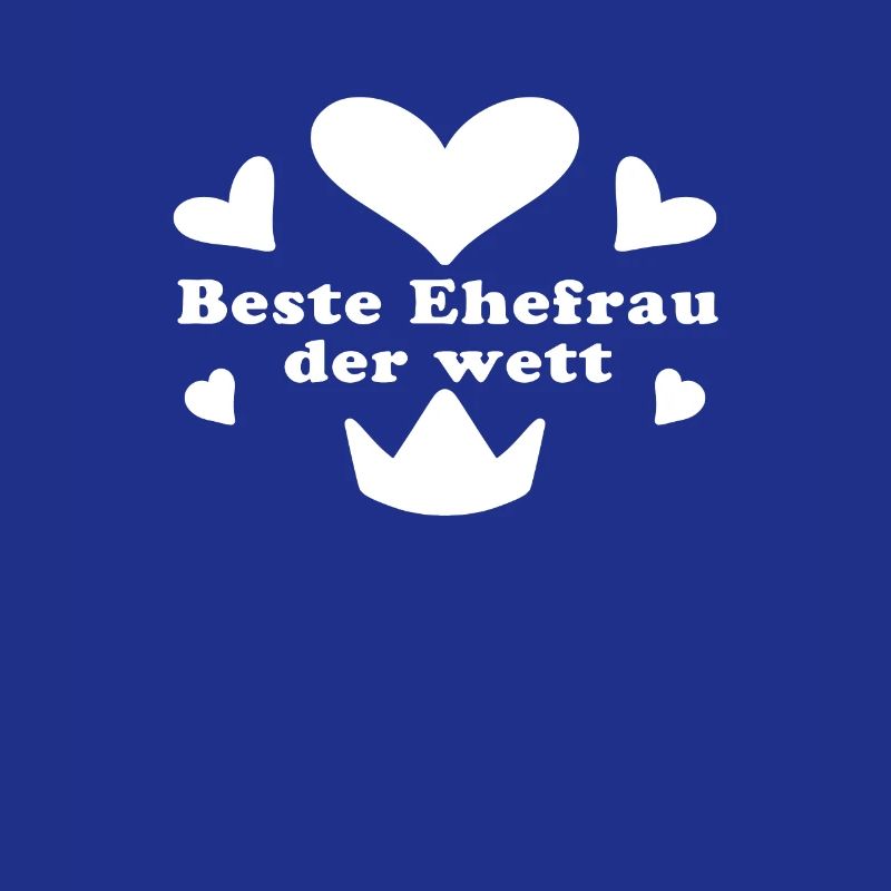 Beste Ehefrau