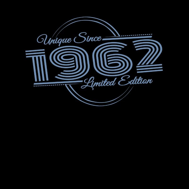 Einzigartig seit 1962 Geburtstag Geburtstag