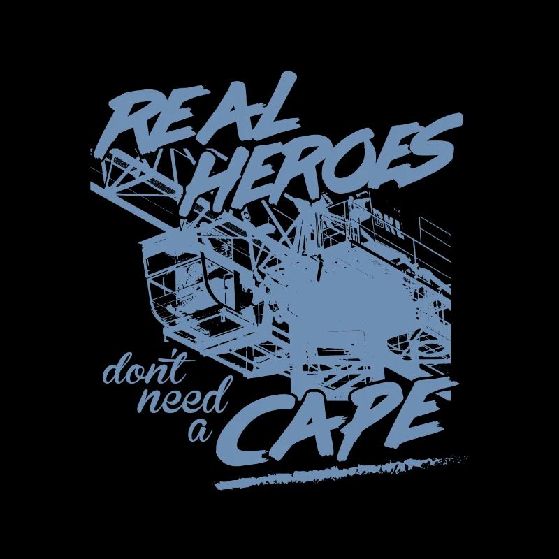 Kranführer Sprüche Kran echte Helden