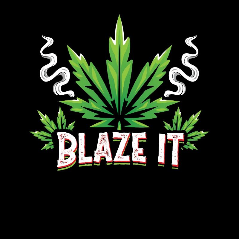 Blaze it