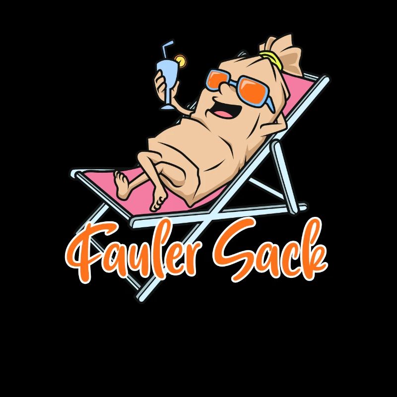 Fauler Sack