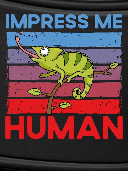 Impress me Human