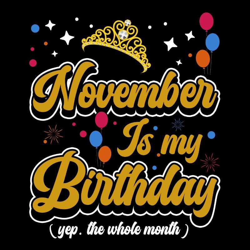 Novembre est mon anniversaire. La célébration de l'