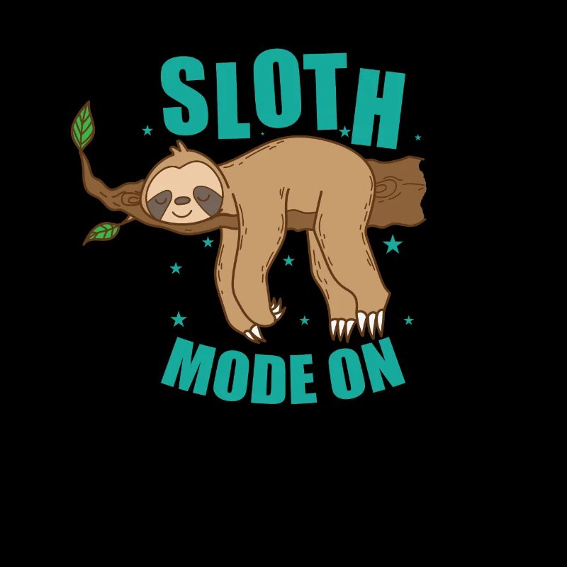 Sloth Mode On Sloth Lazy Nature