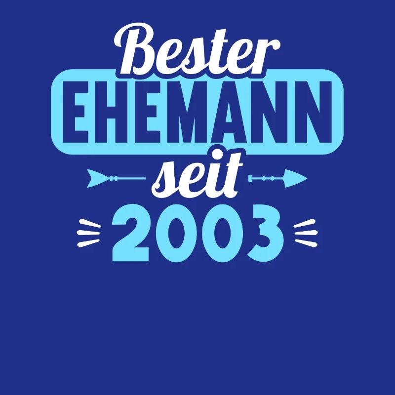 20. Hochzeitstag Bester Ehemann seit 2003