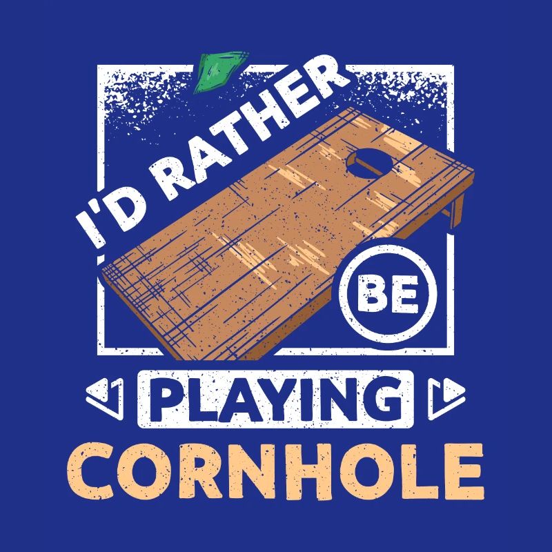 I'd rather play cornhole