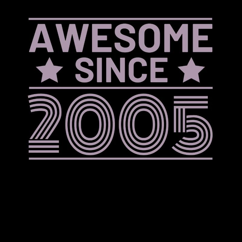 Geburtstag Awesome seit 2005