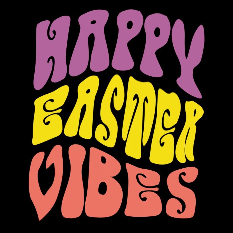 Happy Easter Vibes