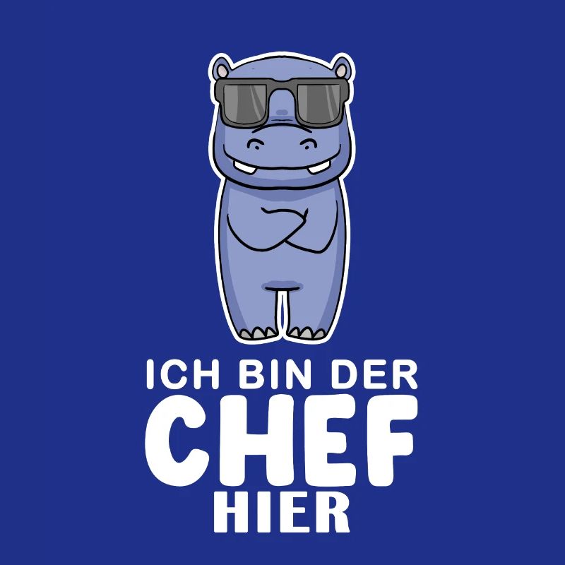 cooles Nilpferd Chef Spruch