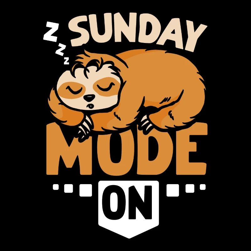 Sloth sunday mode on