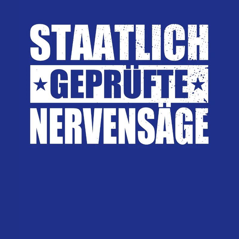 Staatlich Geprüfte Nervensäge Schwester Pubertät