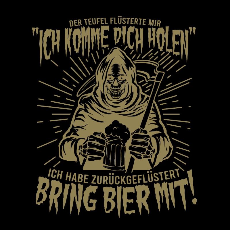 Bring Bier Mit! Bier Sensenmann T-Shirt