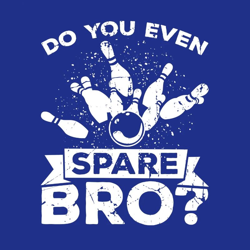 Funny bowling saying