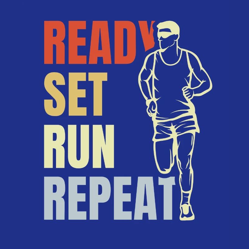 Ready Set Run Repeat