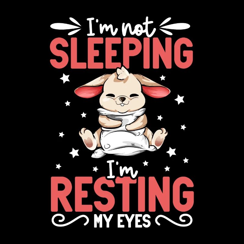 I don't sleep - bunny