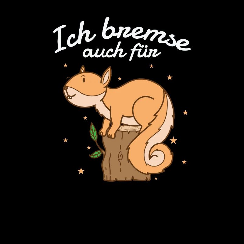 Ich bremse auch für Eichhörnchen auf Baumstumpf