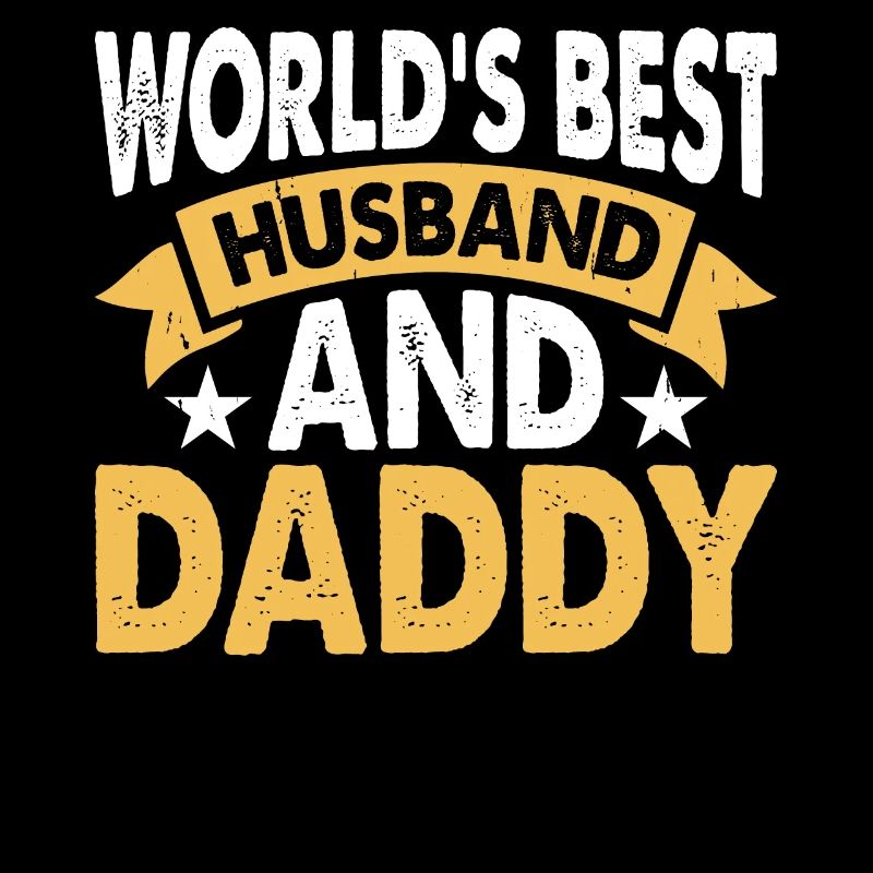 Best Daddy Husband