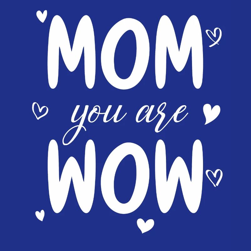 Mama Du Bist Wow Mom You Are Wow Mutter Muttertag
