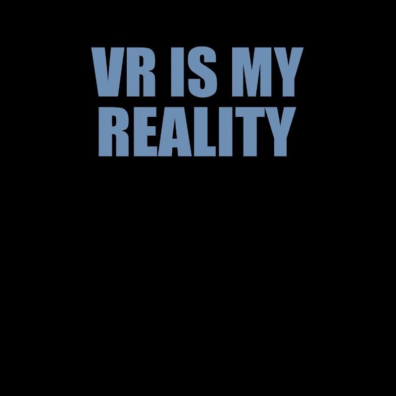 La réalité virtuelle est ma réalité