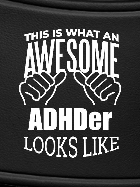 ADHD ADHD ADHD